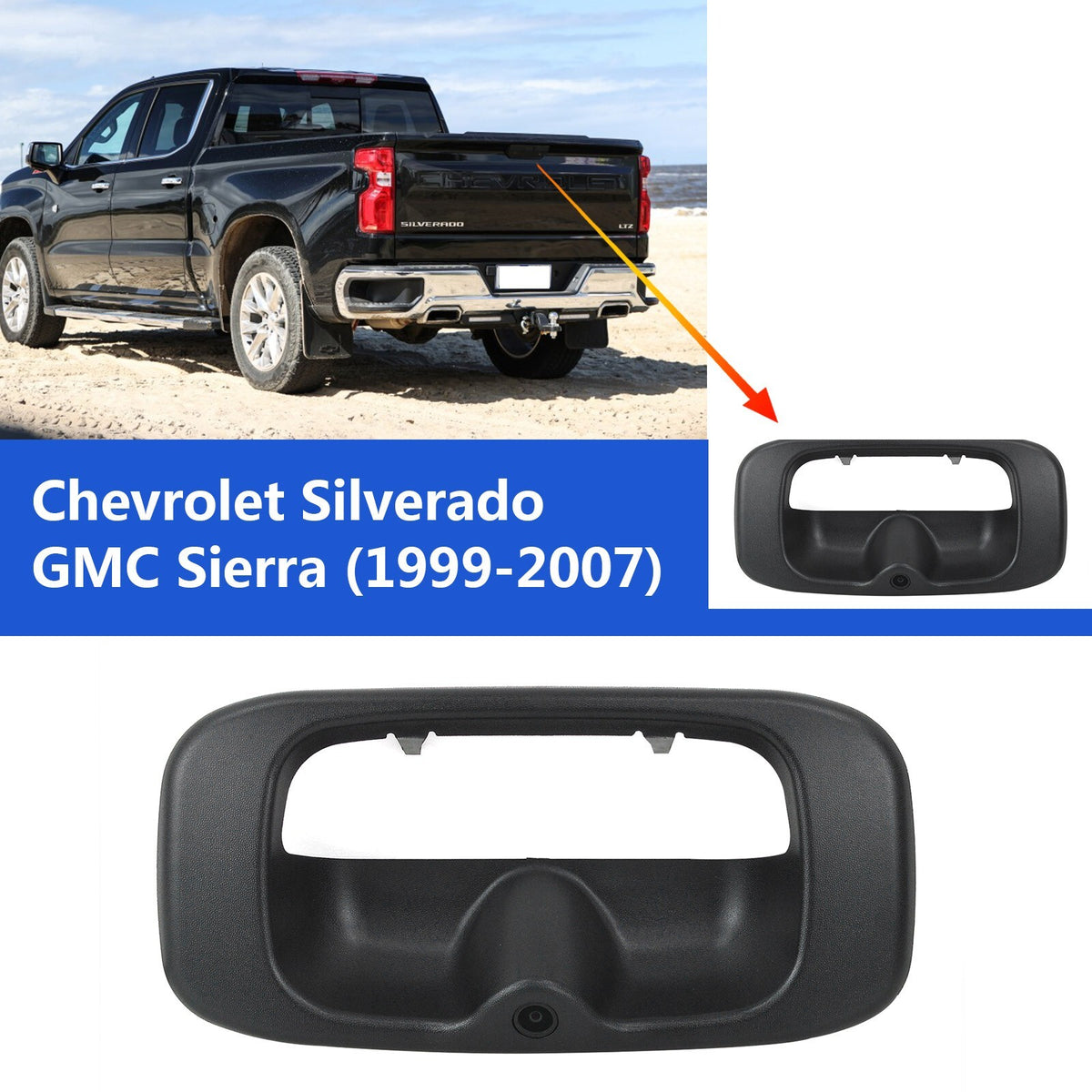 Tailgate Handle Backup Camera Kit for Chevrolet Silverado/GMC Sierra (1999-2006)2