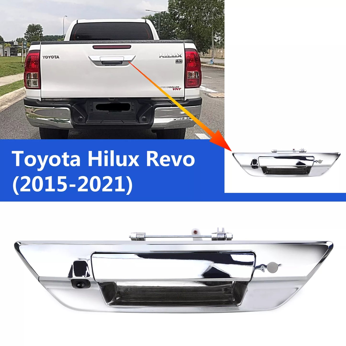 For Toyota Hilux Revo 2015-2021 Chrome Tailgate Handle Rear View Backup Camera